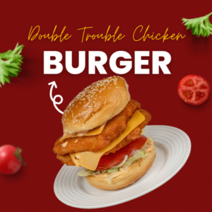 Double Trouble Chicken Burger